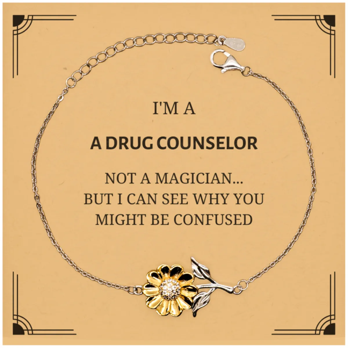 Badass Drug Counselor Gifts, I'm Drug Counselor not a magician, Sarcastic Sunflower Bracelet for Drug Counselor Birthday Christmas for  Men, Women, Friends, Coworkers