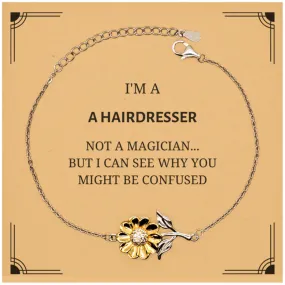 Badass Hairdresser Gifts, I'm Hairdresser not a magician, Sarcastic Sunflower Bracelet for Hairdresser Birthday Christmas for  Men, Women, Friends, Coworkers