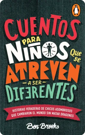 Cuentos para niños que se atreven a ser diferentes (Digital)