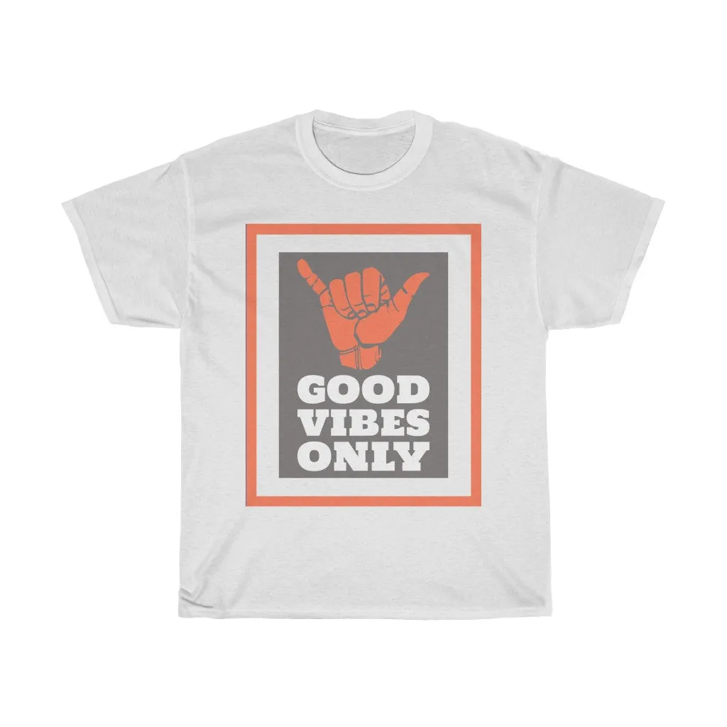 Good Vibes Only Tee